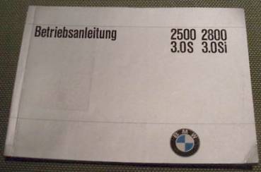 BMW 2500 2800 - Betriebsanleitung 1972