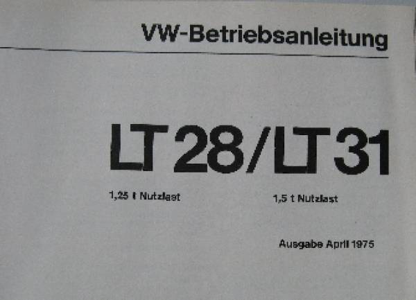 Volkswagen VW LT25 LT31 - Betriebsanleitung