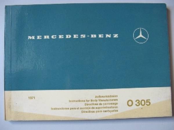 Mercedes Benz O 305 - Omnibus Aufbaurichtlinien 1971